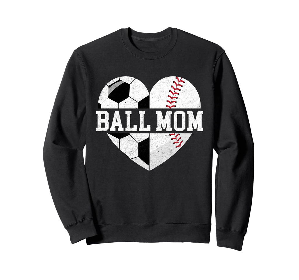 Ball Mom Heart Funny Baseball Soccer Mom Sweatshirt - Unique Graphic Unisex - T-Shirt, Sweatshirt, Hoodie