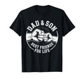 Dad And Son Best Friends Life T-Shirt - Fun Novelty Design Men Women - T-Shirt, Sweatshirt, Hoodie