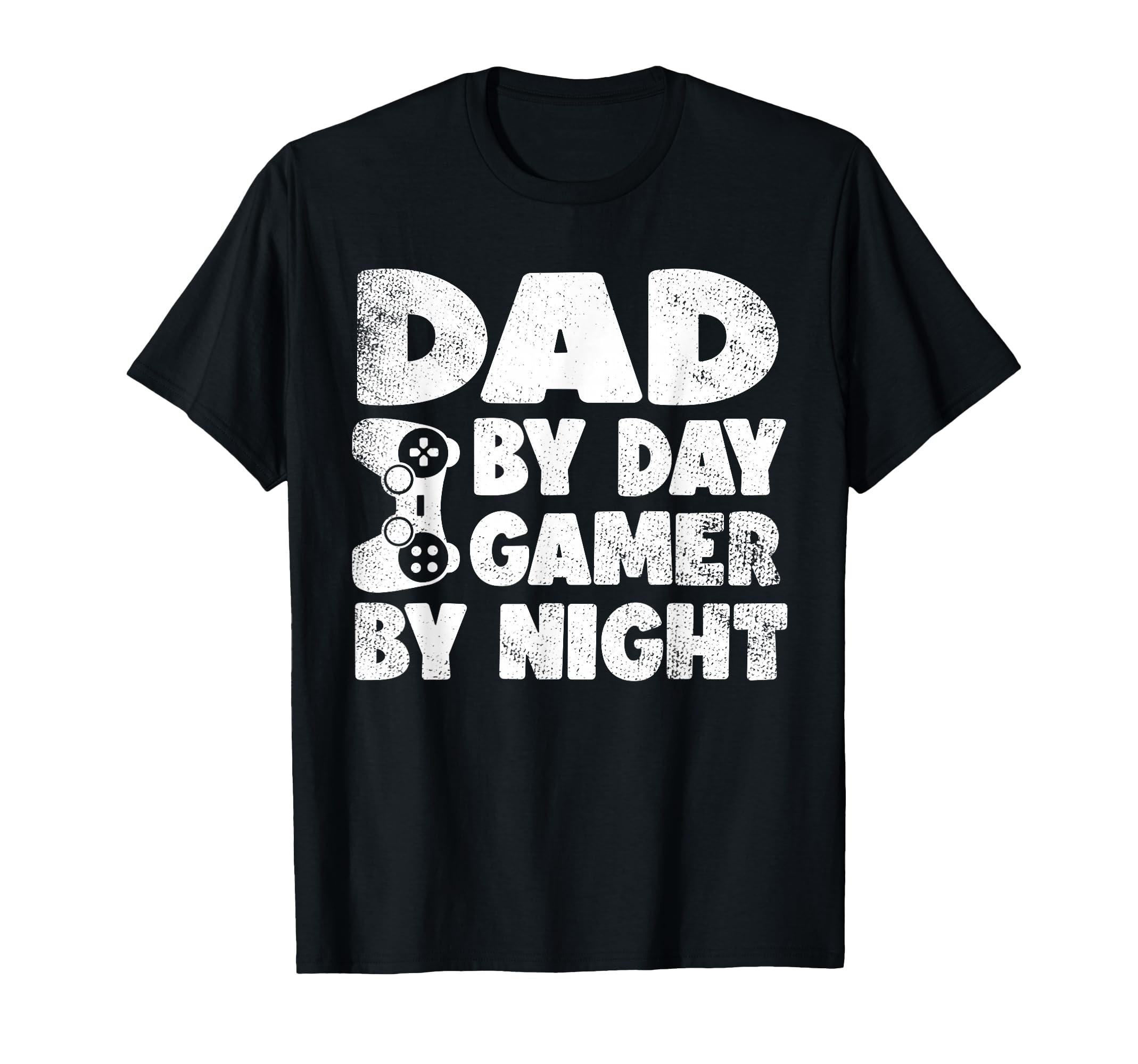 Funny Gamer Gaming Video Games Dad Day T-Shirt - Unique Graphic for Adults - T-Shirt, Sweatshirt, Hoodie