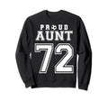 Number 72 Custom Proud Soccer Futbol Sweatshirt - Minimalist Print Unisex - T-Shirt, Sweatshirt, Hoodie