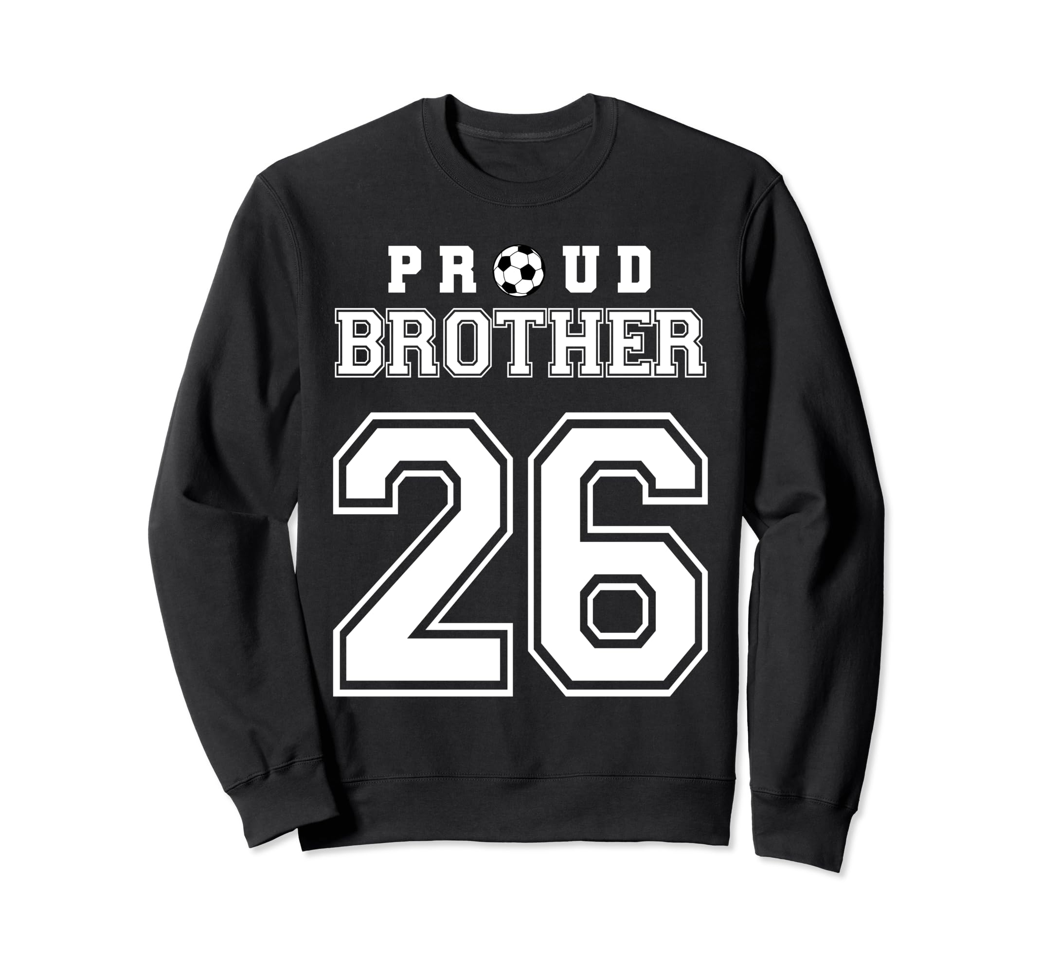 Number 26 Custom Proud Soccer Sweatshirt - Minimalist Print Men Women - T-Shirt, Sweatshirt, Hoodie