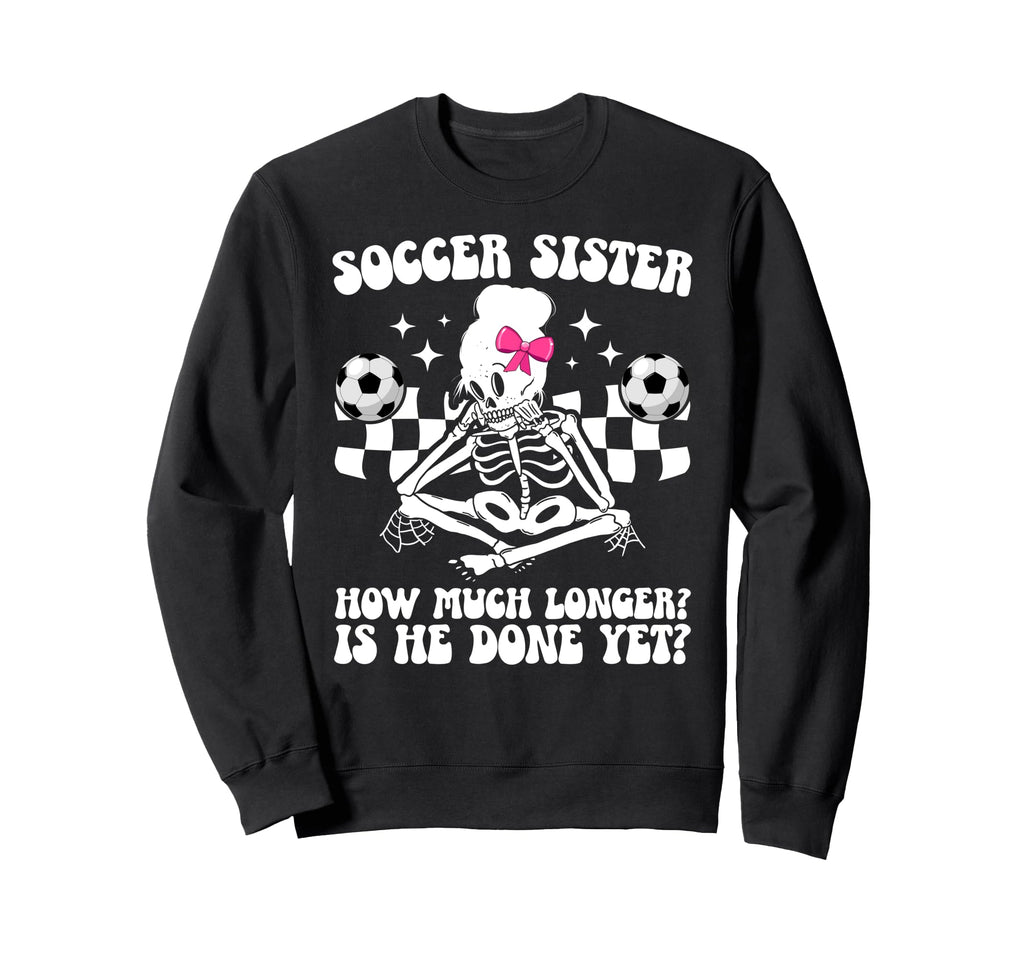Soccer Sister Groovy Soccer Sweatshirt - Minimalist Print Men Women - T-Shirt, Sweatshirt, Hoodie