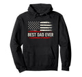 Best Dad Funny Fathers Day Proud Father Hoodie - Custom Art Print Unisex - T-Shirt, Sweatshirt, Hoodie