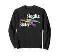 Soccer Goalie Sister Soccer Sweatshirt - Casual Everyday Wear Unisex - T-Shirt, Sweatshirt, Hoodie