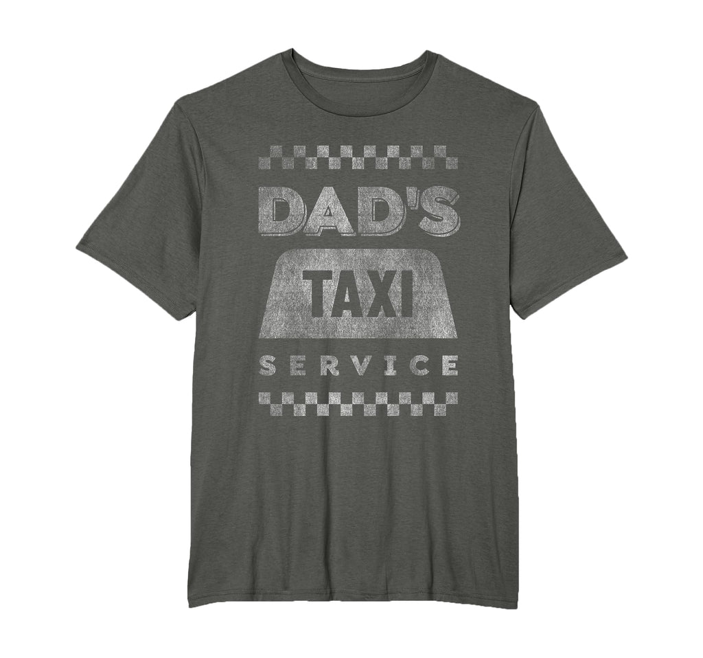 Dads Taxi Service Funny Fathers T-Shirt - Aesthetic Graphic for Adults - T-Shirt, Sweatshirt, Hoodie