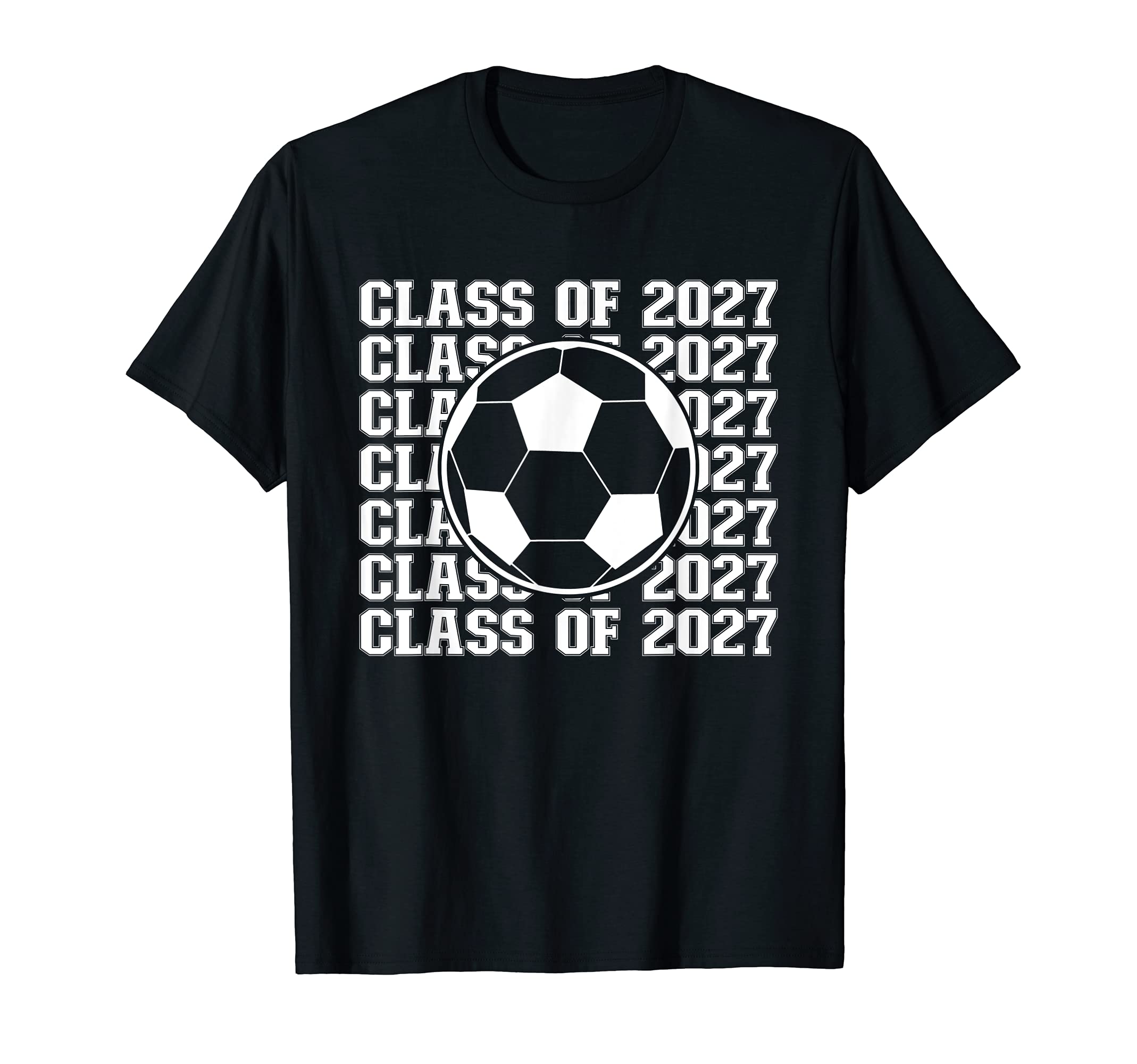 Soccer Player Class 2027 Soccer T-Shirt - Fun Novelty Design Men Women - T-Shirt, Sweatshirt, Hoodie