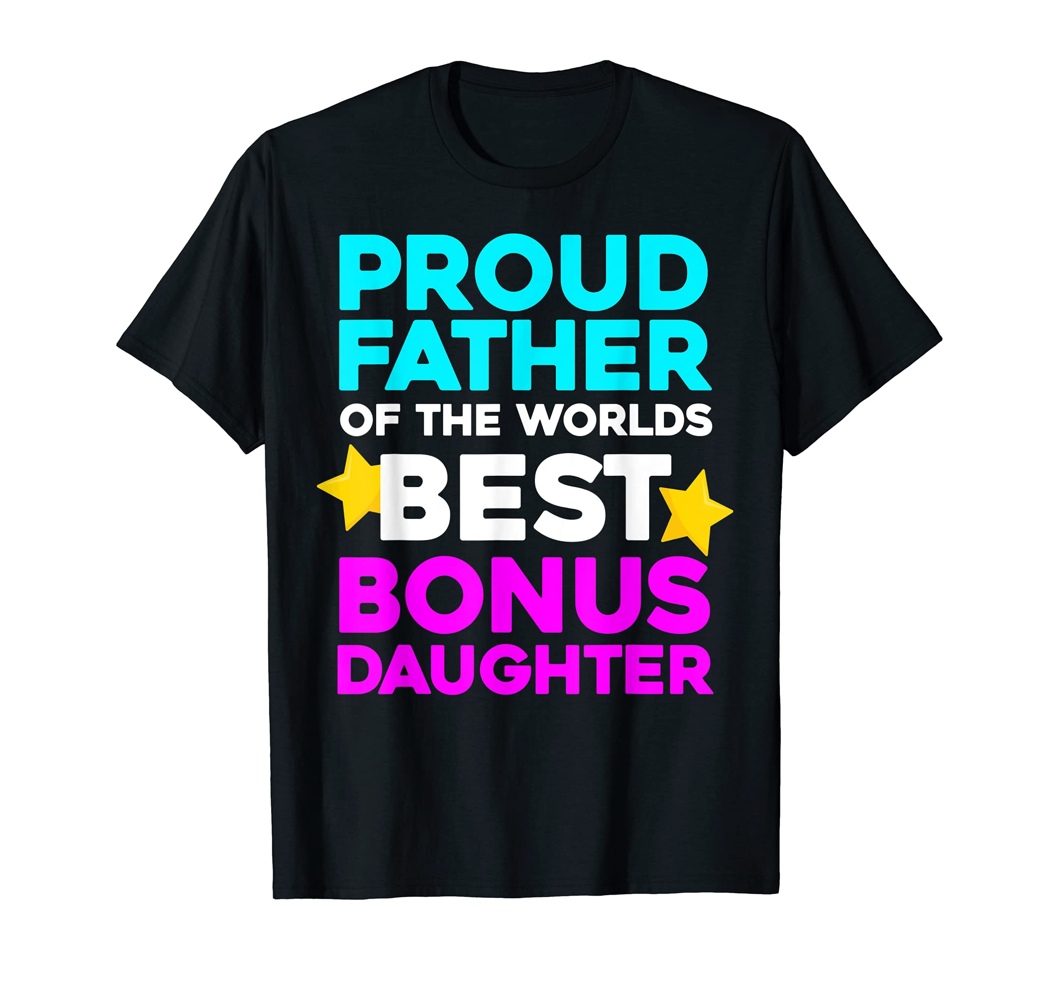Mens Fathers Day Gift Step Dad Or T-Shirt - Fun Novelty Design for Adults - T-Shirt, Sweatshirt, Hoodie