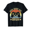 Dada Daddy Dad Bruh Gamer Papa T-Shirt - Fun Novelty Design for Adults - T-Shirt, Sweatshirt, Hoodie