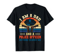 Im Dad And Police Officer Fathers T-Shirt - Casual Everyday Wear Men Women - T-Shirt, Sweatshirt, Hoodie