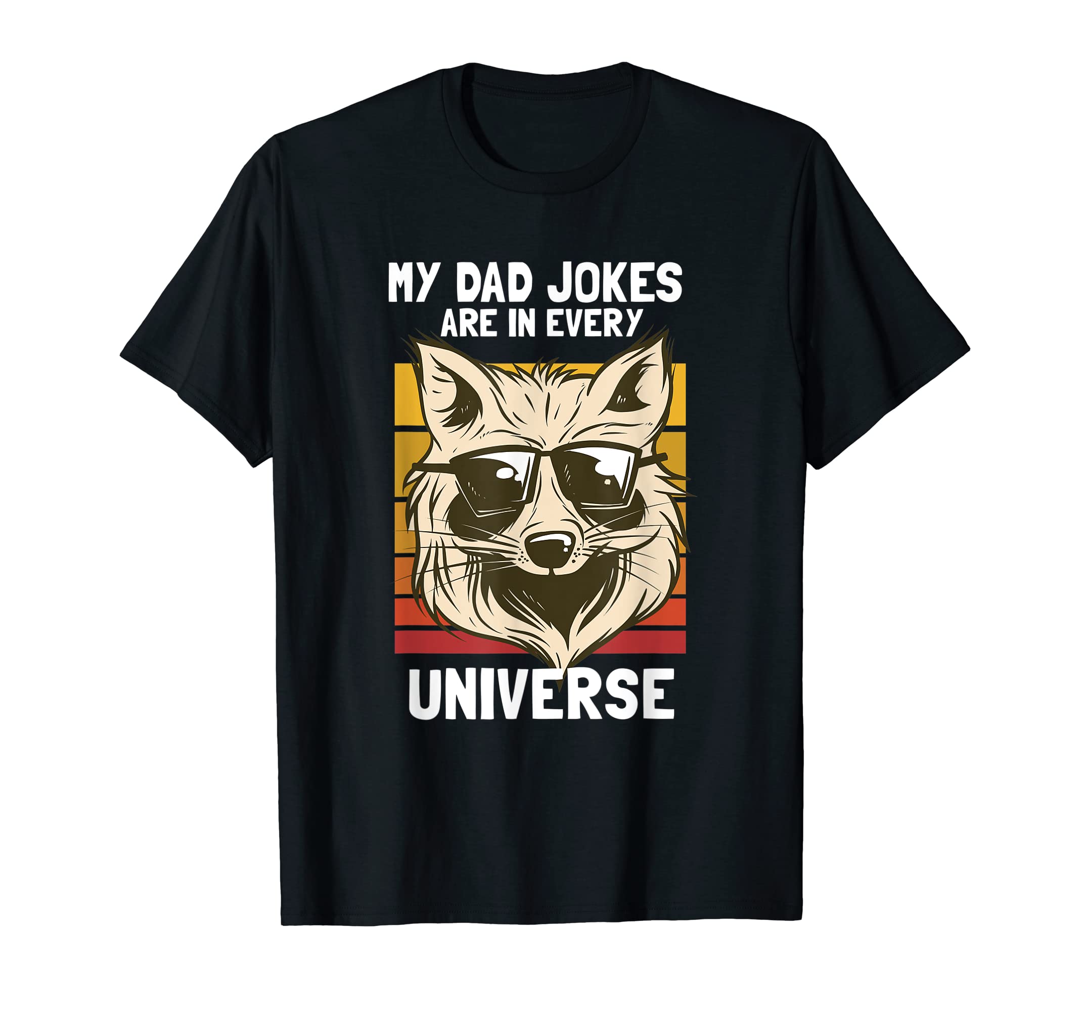 My Dad Jokes Are Every Universe T-Shirt - Minimalist Print Unisex - T-Shirt, Sweatshirt, Hoodie