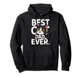 Best Cat Dad Funny Cat Lover Grandma Hoodie - Trendy Graphic Men Women - T-Shirt, Sweatshirt, Hoodie