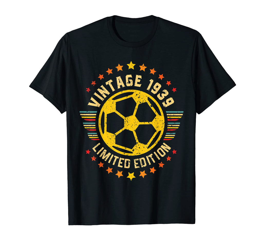 Funny Soccer 1939 Bday Soccer Player T-Shirt - Aesthetic Graphic Unisex - T-Shirt, Sweatshirt, Hoodie