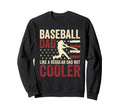 Baseball Dad Baseball Funny Fathers Sweatshirt - Custom Art Print Unisex - T-Shirt, Sweatshirt, Hoodie