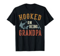 Hooked Being Grandpa Fathers Day T-Shirt - Streetwear Style Men Women - T-Shirt, Sweatshirt, Hoodie