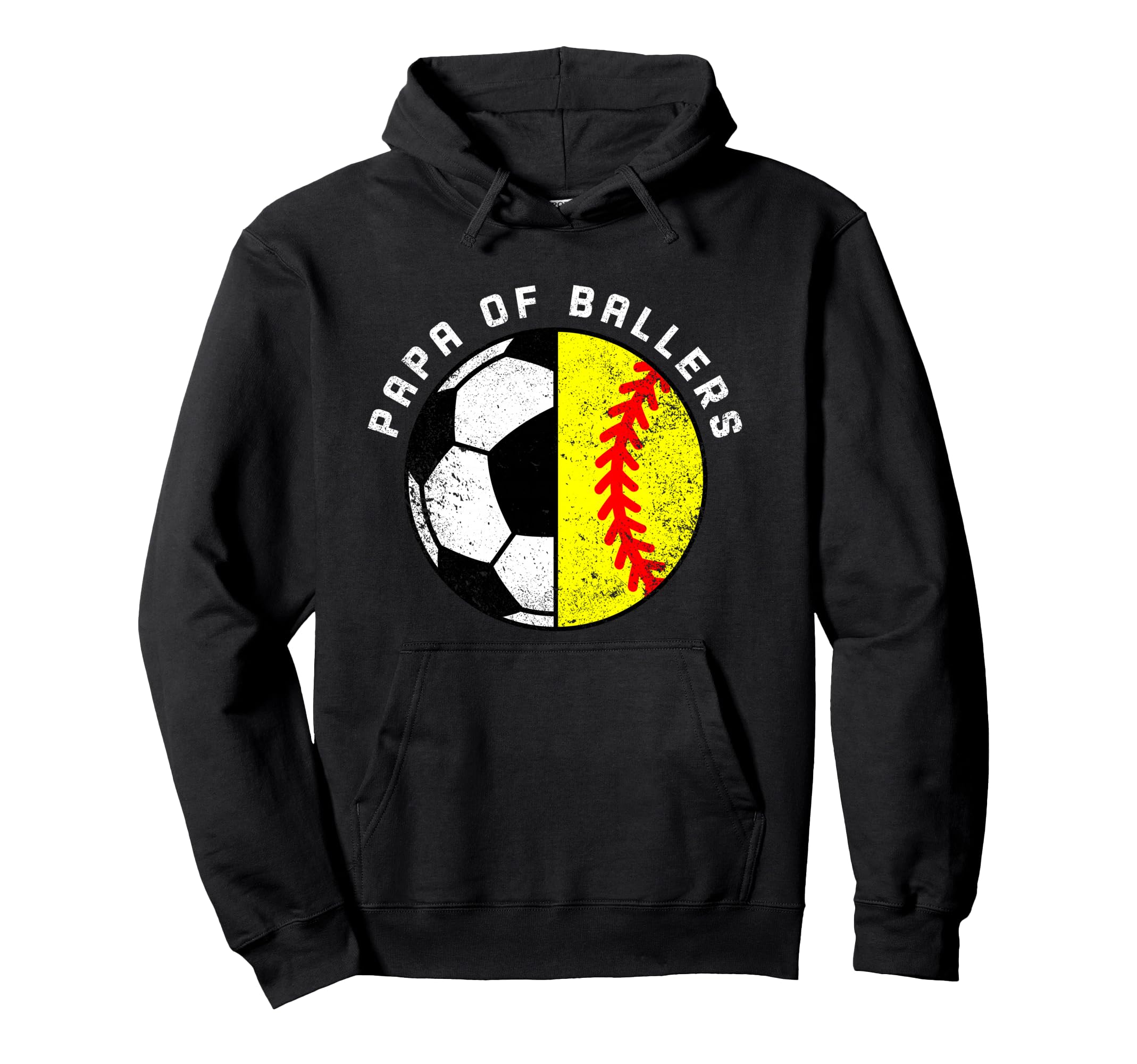 Papa Ballers Funny Soccer Softball Papa Hoodie - Novelty Apparel Unisex - T-Shirt, Sweatshirt, Hoodie