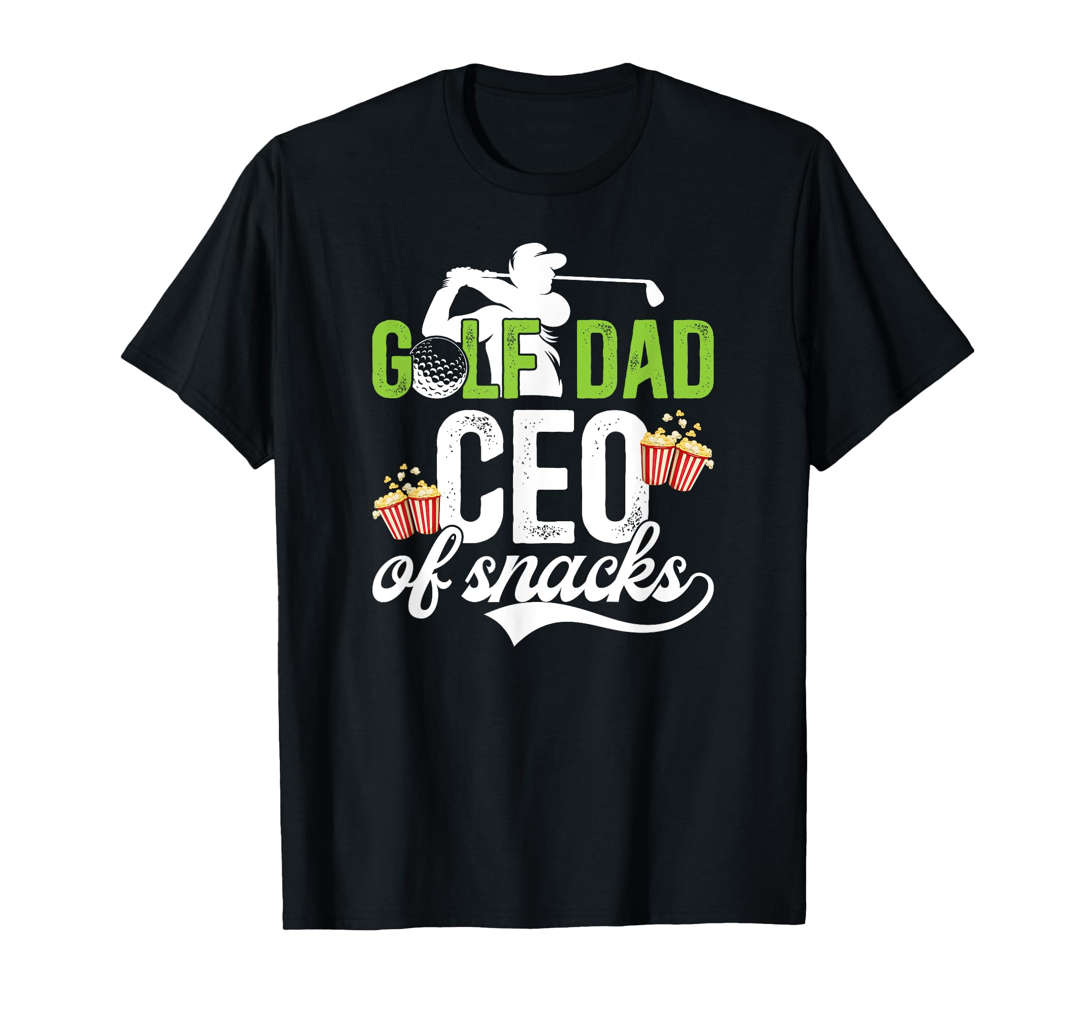 Golf Dad Ceo Snacks Golfer Dad T-Shirt - Fun Novelty Design for Adults - T-Shirt, Sweatshirt, Hoodie