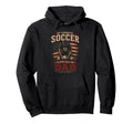 My Favorite Soccer Player Calls Me Dad Hoodie - Graphic Print Men Women - T-Shirt, Sweatshirt, Hoodie