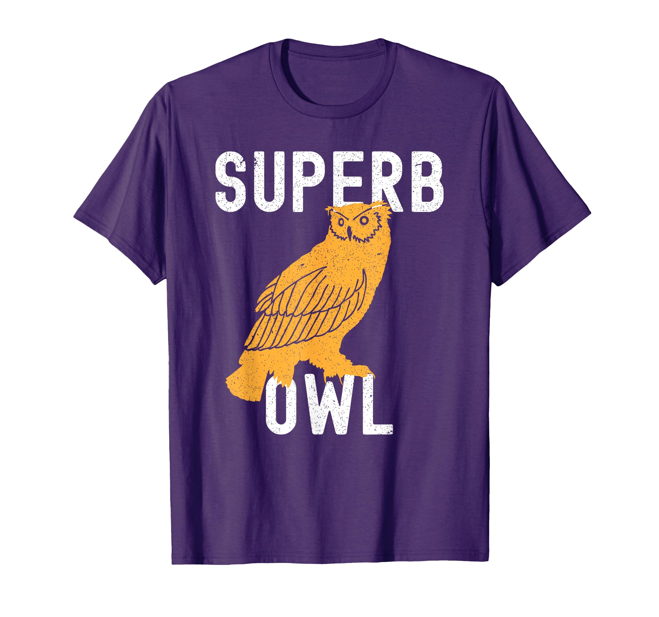 Superb Owl Dad Joke Pun Funny Owl T-Shirt - Minimalist Print for Adults - T-Shirt, Sweatshirt, Hoodie