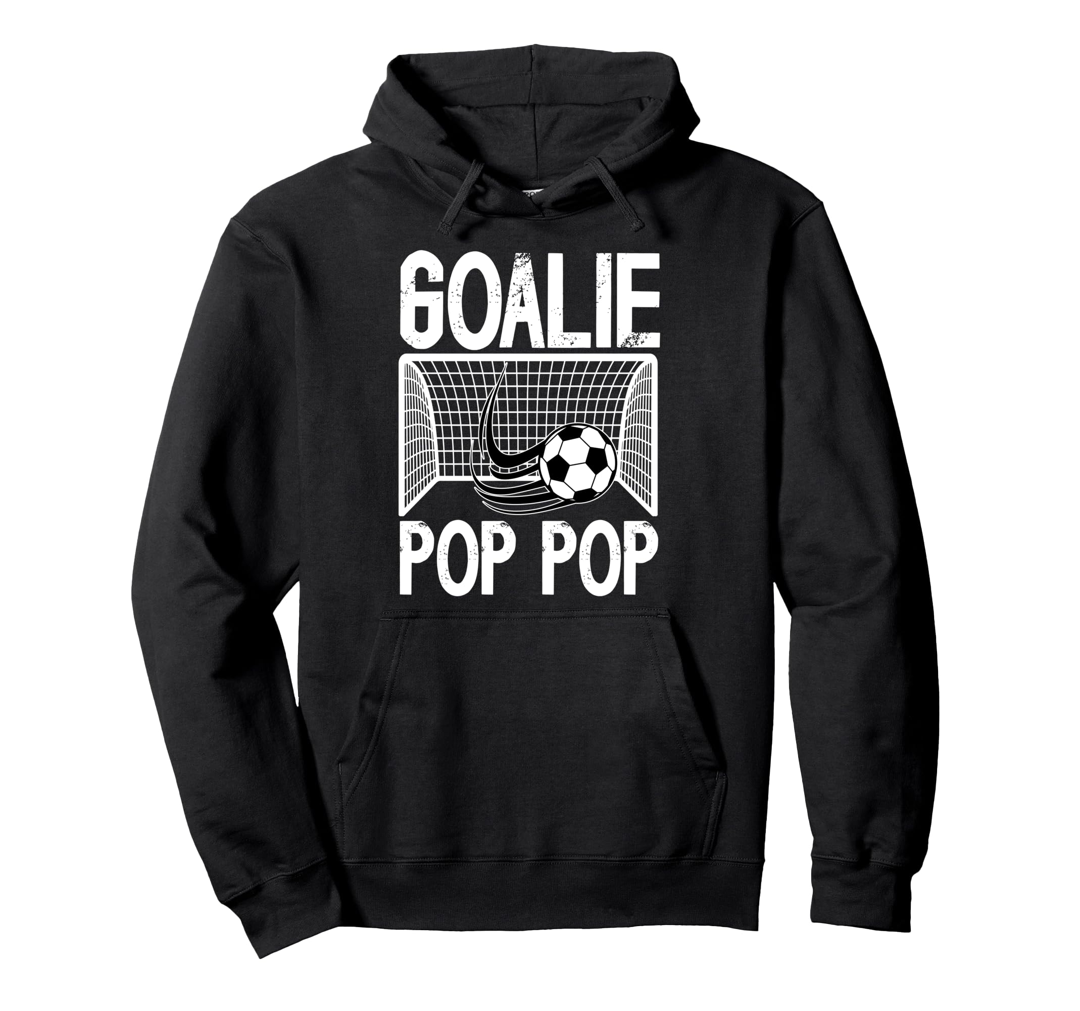 Soccer Goalie Pop Pop Soccer Keeper Pop Hoodie - Graphic Print Men Women - T-Shirt, Sweatshirt, Hoodie