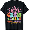 Retro Easter Crew 2026 Making Memories Family - Adult & Kids T-Shirts, Sweatshirts & Hoodies apparel design preview 1