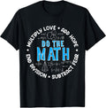 Love Hope Fear Do The Math Positive Quote Inspiring - Adult & Kids T-Shirts, Sweatshirts & Hoodies apparel design preview 1