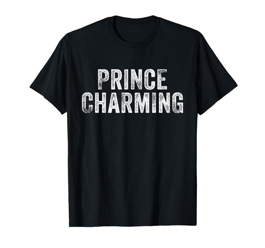 Prince Charming Fairy Tale Hero Funny T-Shirt - Unique Graphic Men Women - T-Shirt, Sweatshirt, Hoodie