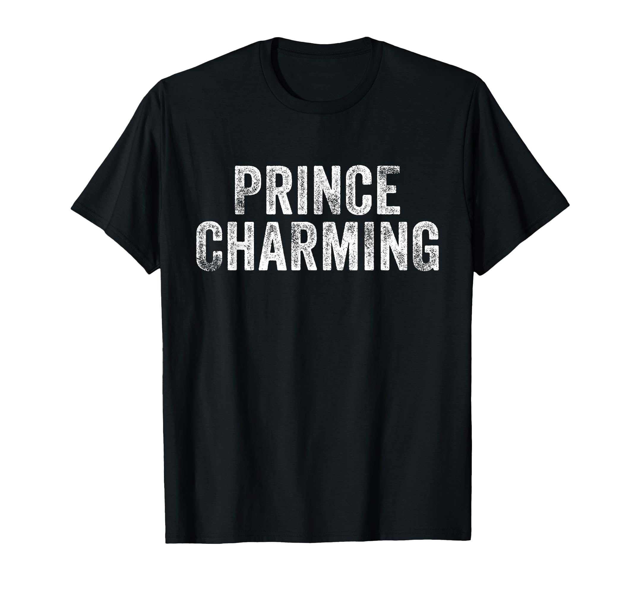 Prince Charming Fairy Tale Hero Funny T-Shirt - Unique Graphic Men Women - T-Shirt, Sweatshirt, Hoodie