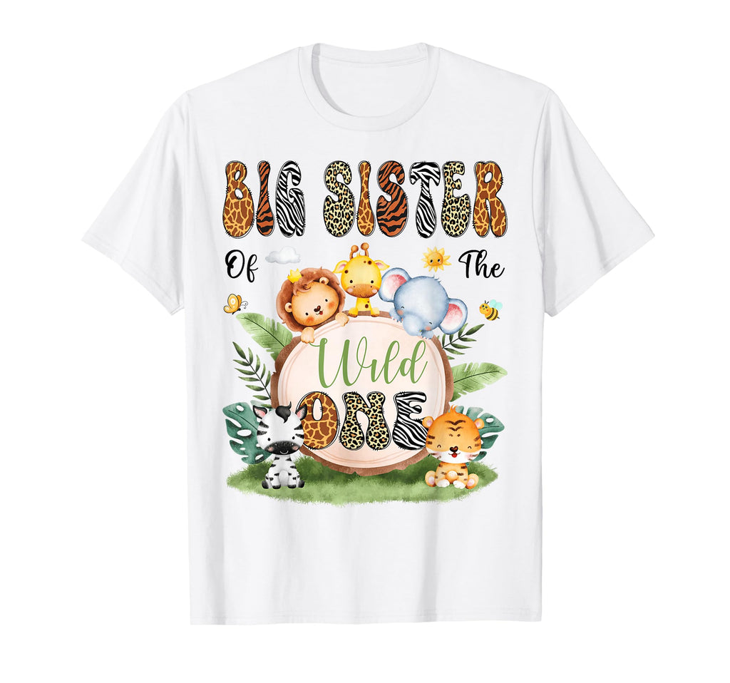 Big Sister Wild One Safari Jungle 1St T-Shirt - Aesthetic Graphic Unisex - T-Shirt, Sweatshirt, Hoodie