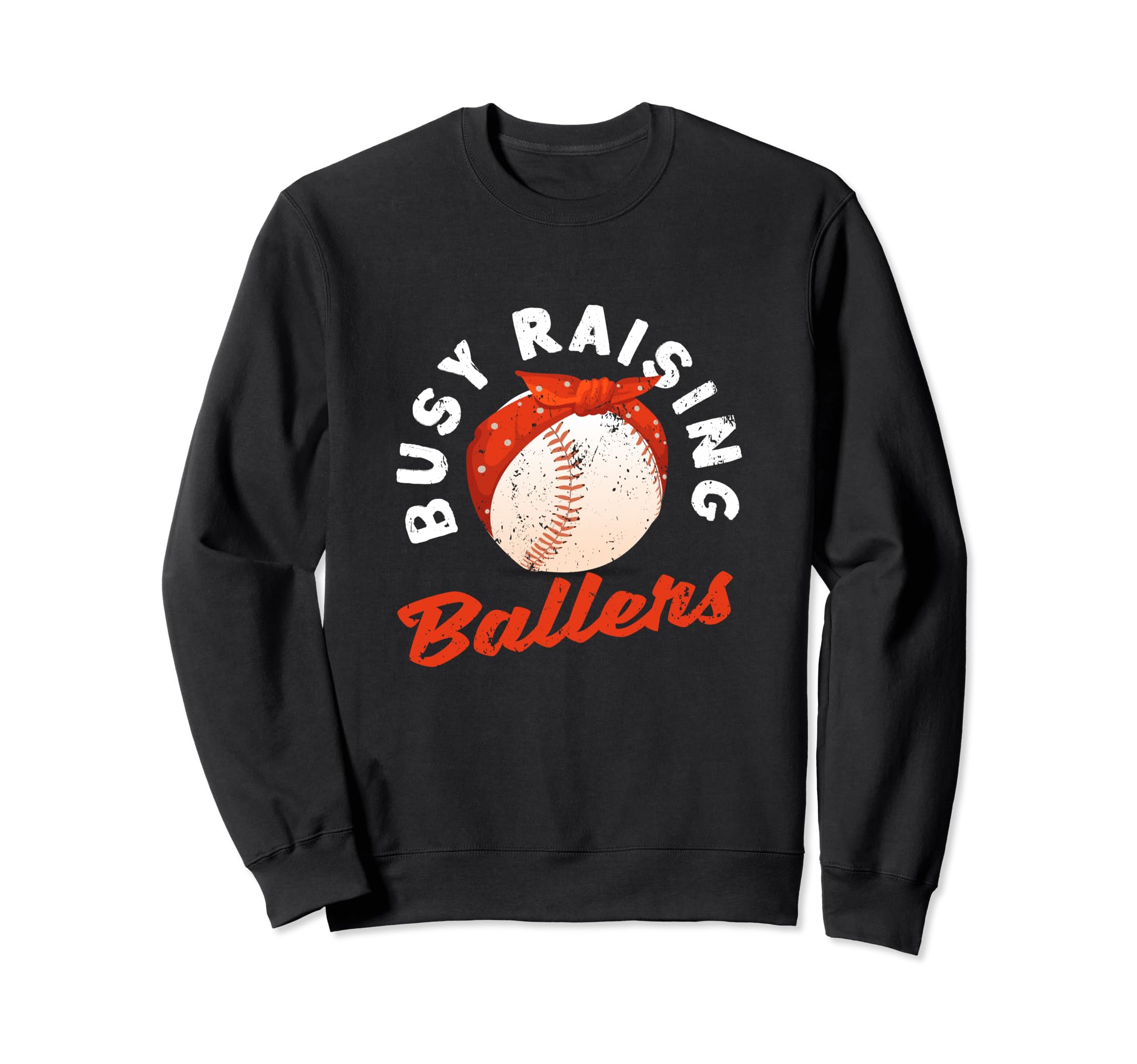 Busy Raising Ballers Baseball Mom Sweatshirt - Custom Art Print for Adults - T-Shirt, Sweatshirt, Hoodie