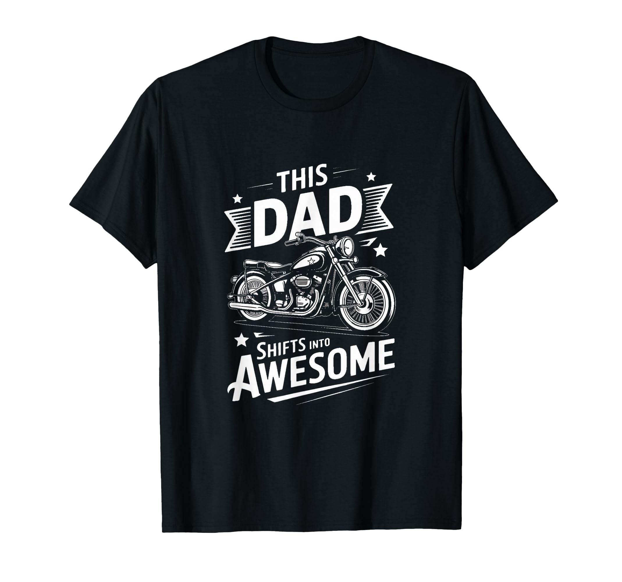 This Dad Shifts Into Awesome Biker T-Shirt - Aesthetic Graphic for Adults - T-Shirt, Sweatshirt, Hoodie