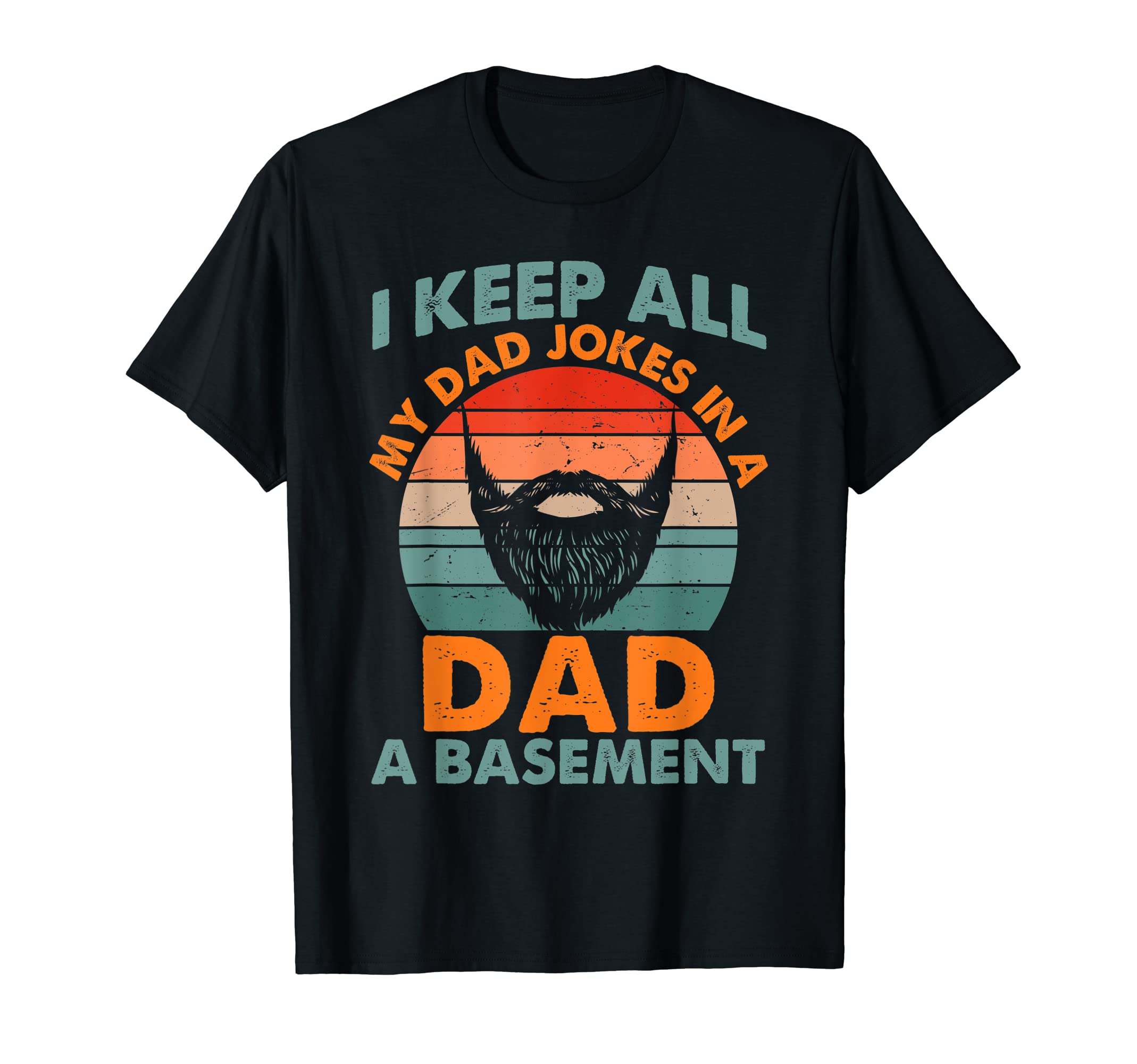 Mens I Keep All My Dad Jokes Dad T-Shirt - Minimalist Print Men Women - T-Shirt, Sweatshirt, Hoodie