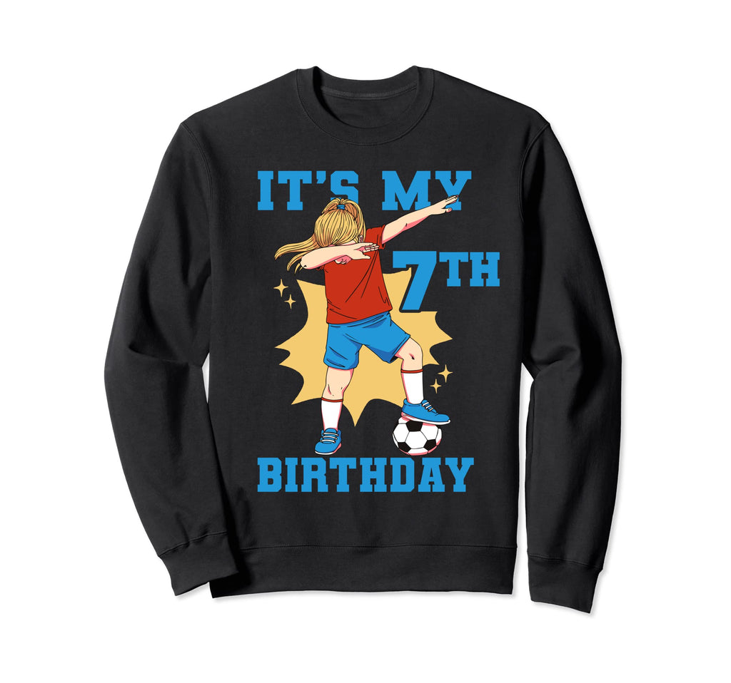 Its My 7Th Birthday Soccer Sweatshirt - Minimalist Print Unisex - T-Shirt, Sweatshirt, Hoodie