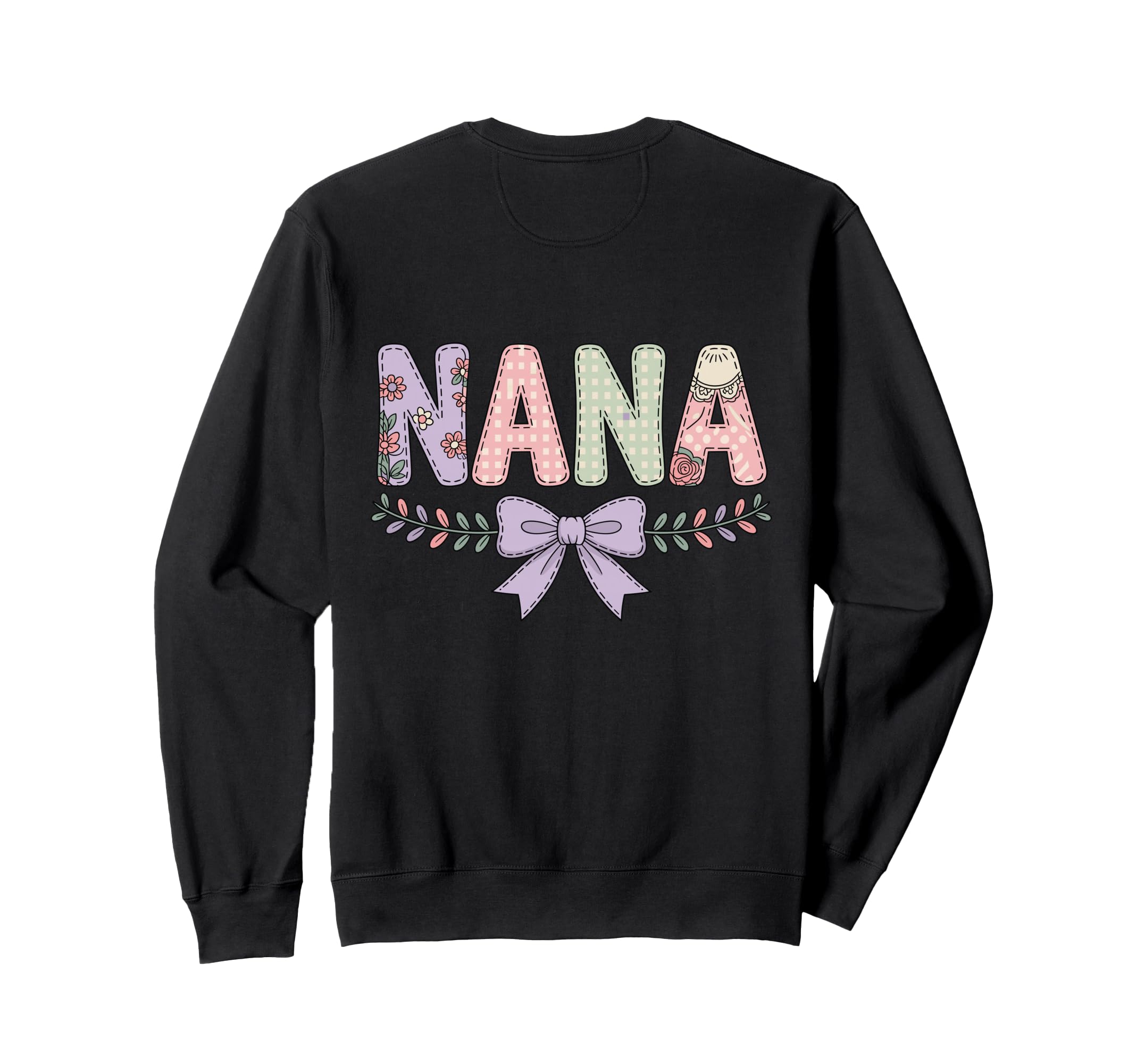 Nana Floral Letters Bow Flowers Love Sweatshirt - Unique Graphic Unisex - T-Shirt, Sweatshirt, Hoodie