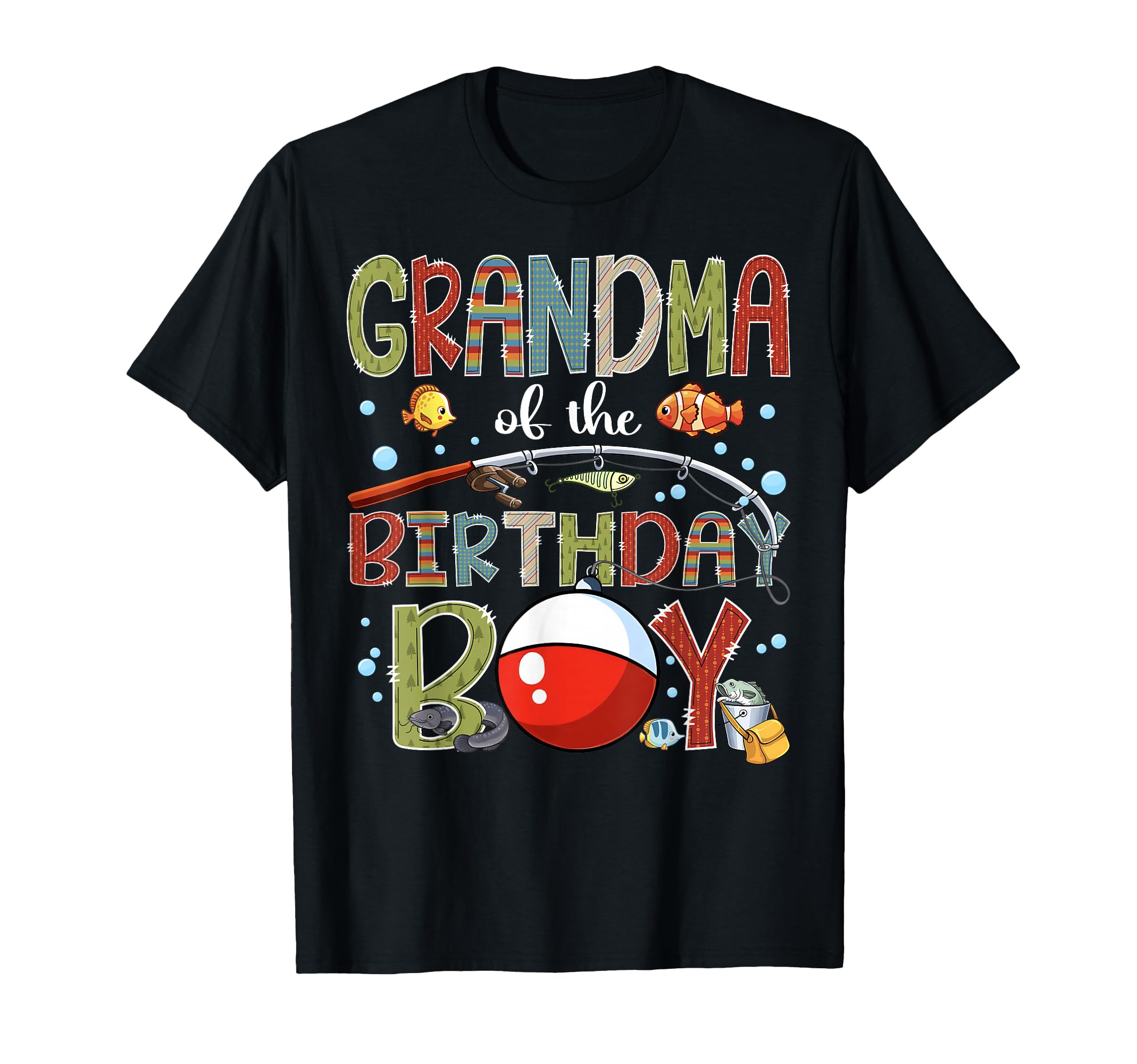 Grandma Birthday Fishing Family T-Shirt - Streetwear Style for Adults - T-Shirt, Sweatshirt, Hoodie