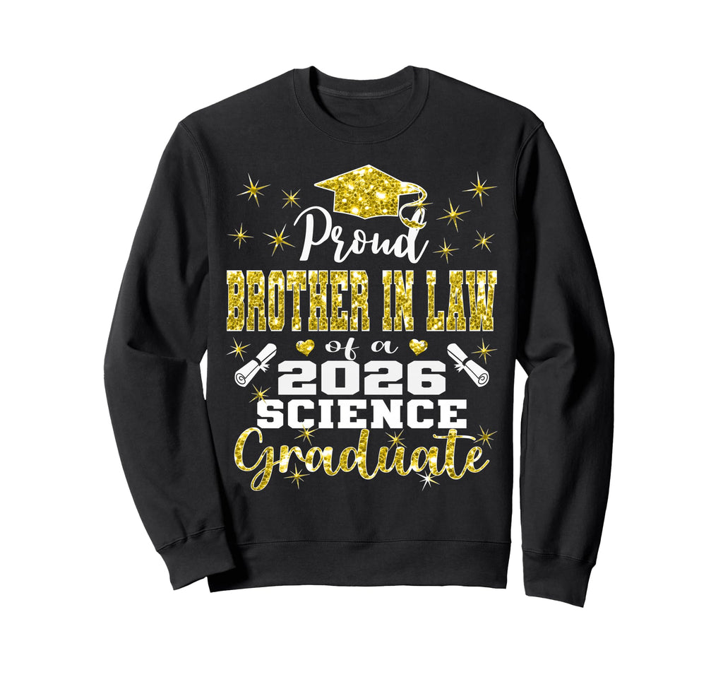 Proud Brother Law 2026 Science Sweatshirt - Trendy Graphic for Adults - T-Shirt, Sweatshirt, Hoodie