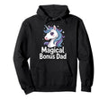 Funny Stepdad Bonus Dad Step Parent Hoodie - Fun Novelty Design for Adults - T-Shirt, Sweatshirt, Hoodie