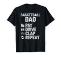 Basketball Dad Pay Drive Dad T-Shirt - Minimalist Print for Adults - T-Shirt, Sweatshirt, Hoodie