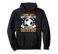 Game Day Isnt Complete Without Soccer Hoodie - Unique Graphic for Adults - T-Shirt, Sweatshirt, Hoodie
