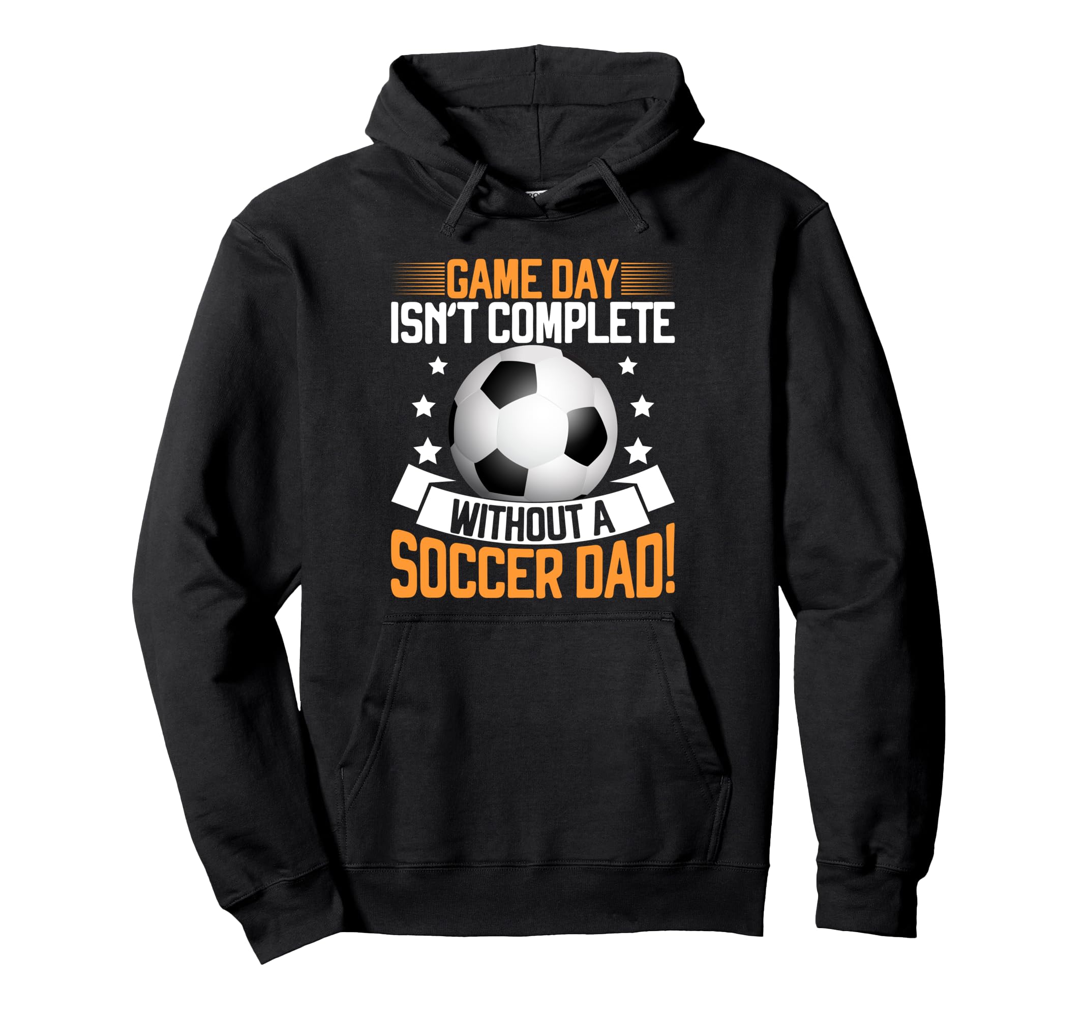 Game Day Isnt Complete Without Soccer Hoodie - Unique Graphic for Adults - T-Shirt, Sweatshirt, Hoodie