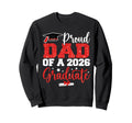 Proud Dad Class 2026 Graduate Senior Red Sweatshirt - Graphic Print Unisex - T-Shirt, Sweatshirt, Hoodie