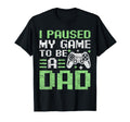 Gamer Dad Fathers Day I Paused My Game T-Shirt - Trendy Graphic for Adults - T-Shirt, Sweatshirt, Hoodie