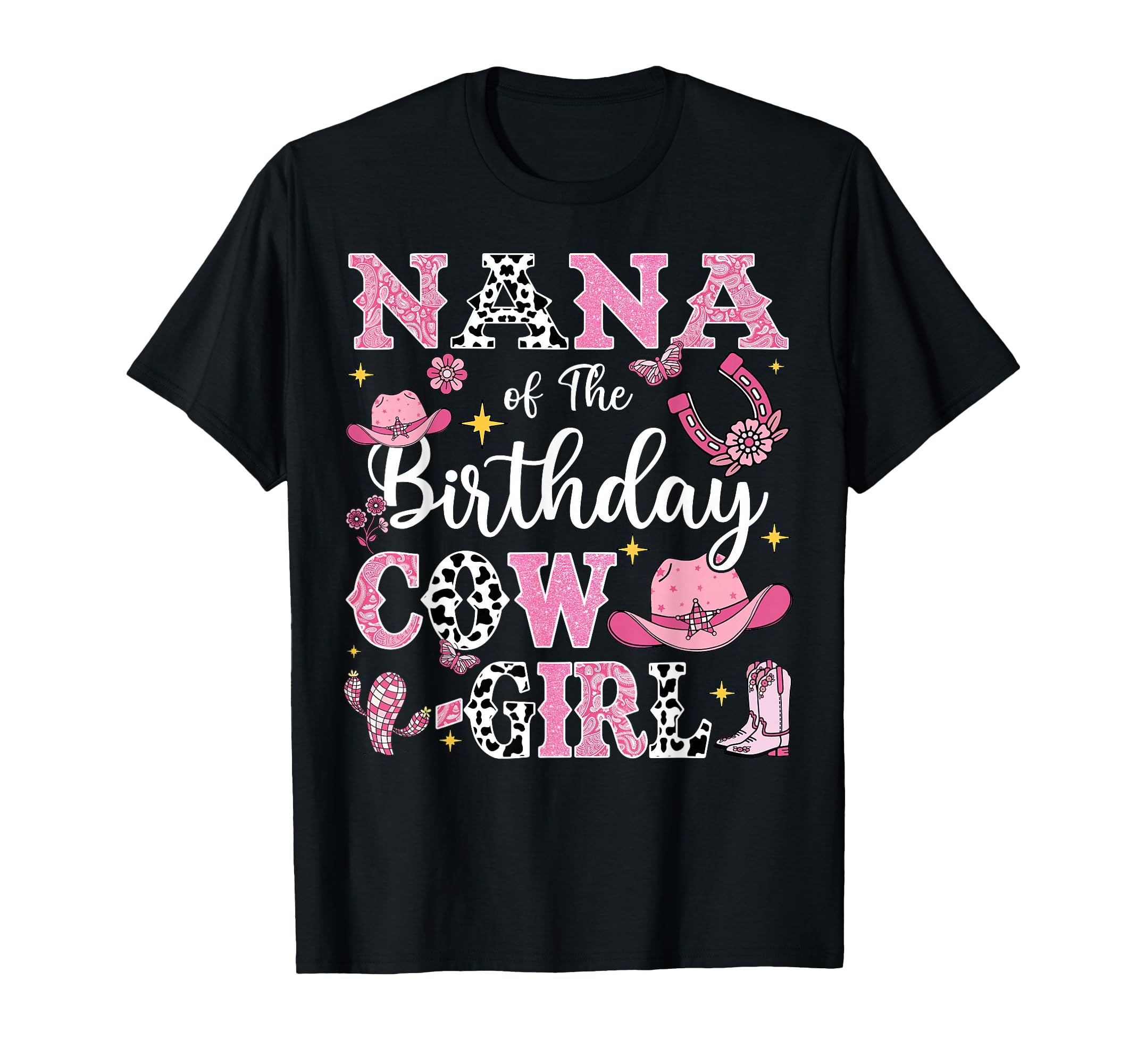 Nana Birthday Cow Rodeo Cow T-Shirt - Fun Novelty Design for Adults - T-Shirt, Sweatshirt, Hoodie