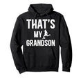 Thats My Grandson Soccer Grandpa Soccer Hoodie - Trendy Graphic for Adults - T-Shirt, Sweatshirt, Hoodie