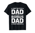 Stepfather Bonus Dad Step Parent T-Shirt - Aesthetic Graphic for Adults - T-Shirt, Sweatshirt, Hoodie