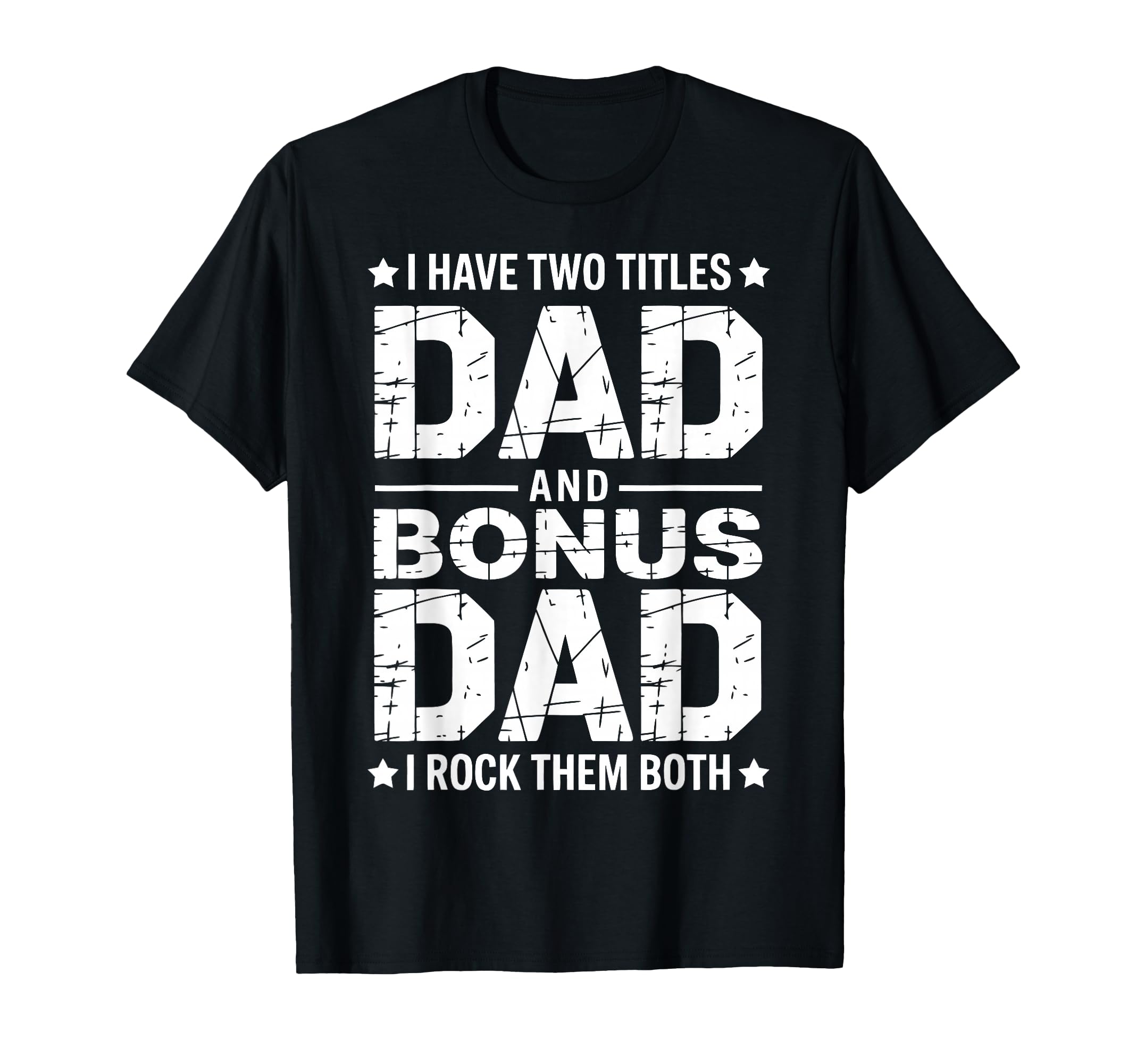 Stepfather Bonus Dad Step Parent T-Shirt - Aesthetic Graphic for Adults - T-Shirt, Sweatshirt, Hoodie