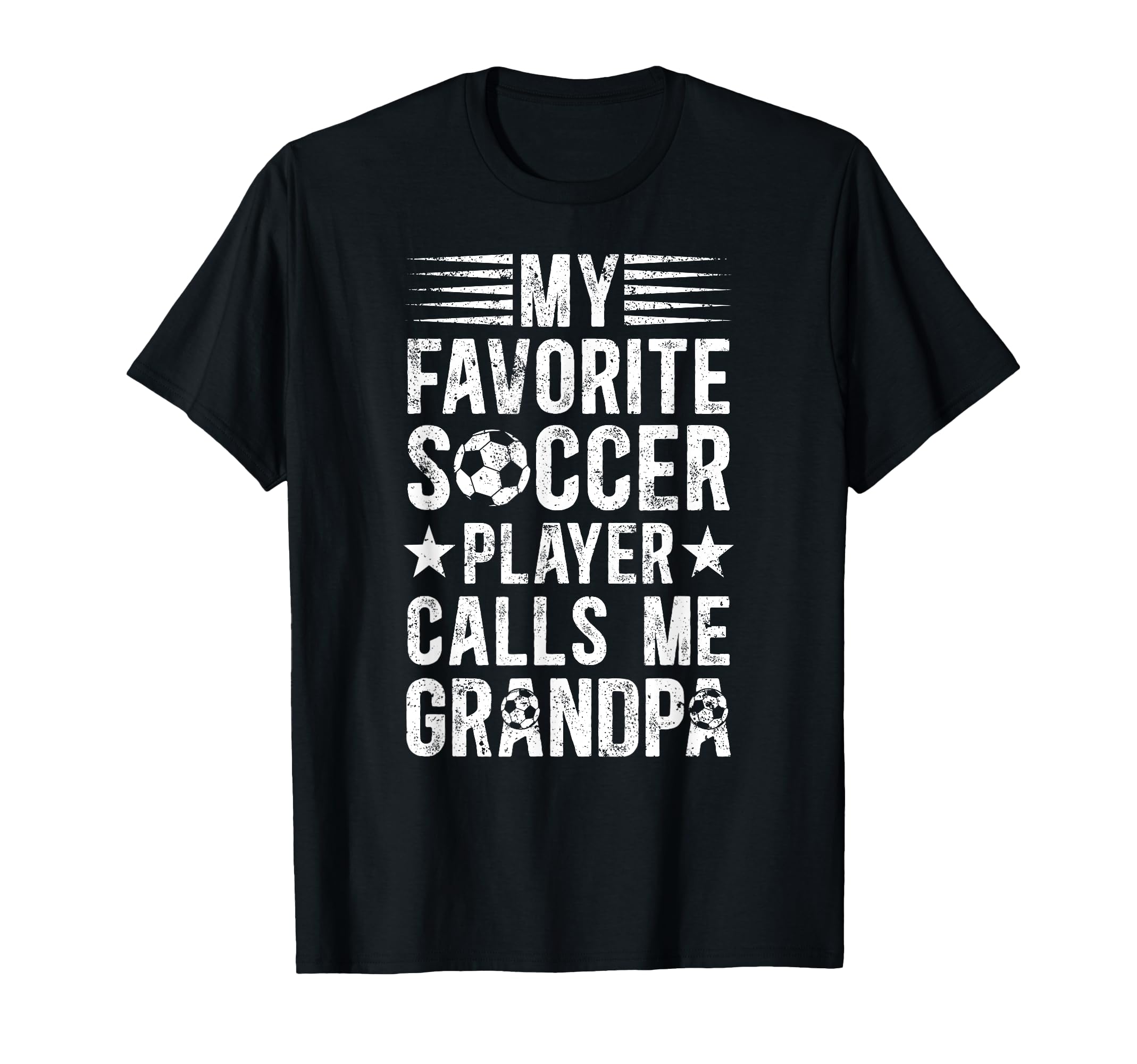 My Favorite Soccer Player Grandpa Soccer T-Shirt - Graphic Print Men Women - T-Shirt, Sweatshirt, Hoodie