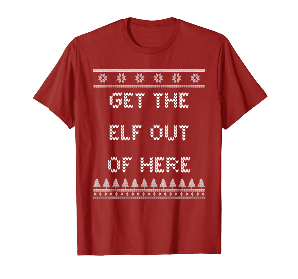 Get Elf Out Here Dad Jokes Punchline T-Shirt - Minimalist Print for Adults - T-Shirt, Sweatshirt, Hoodie