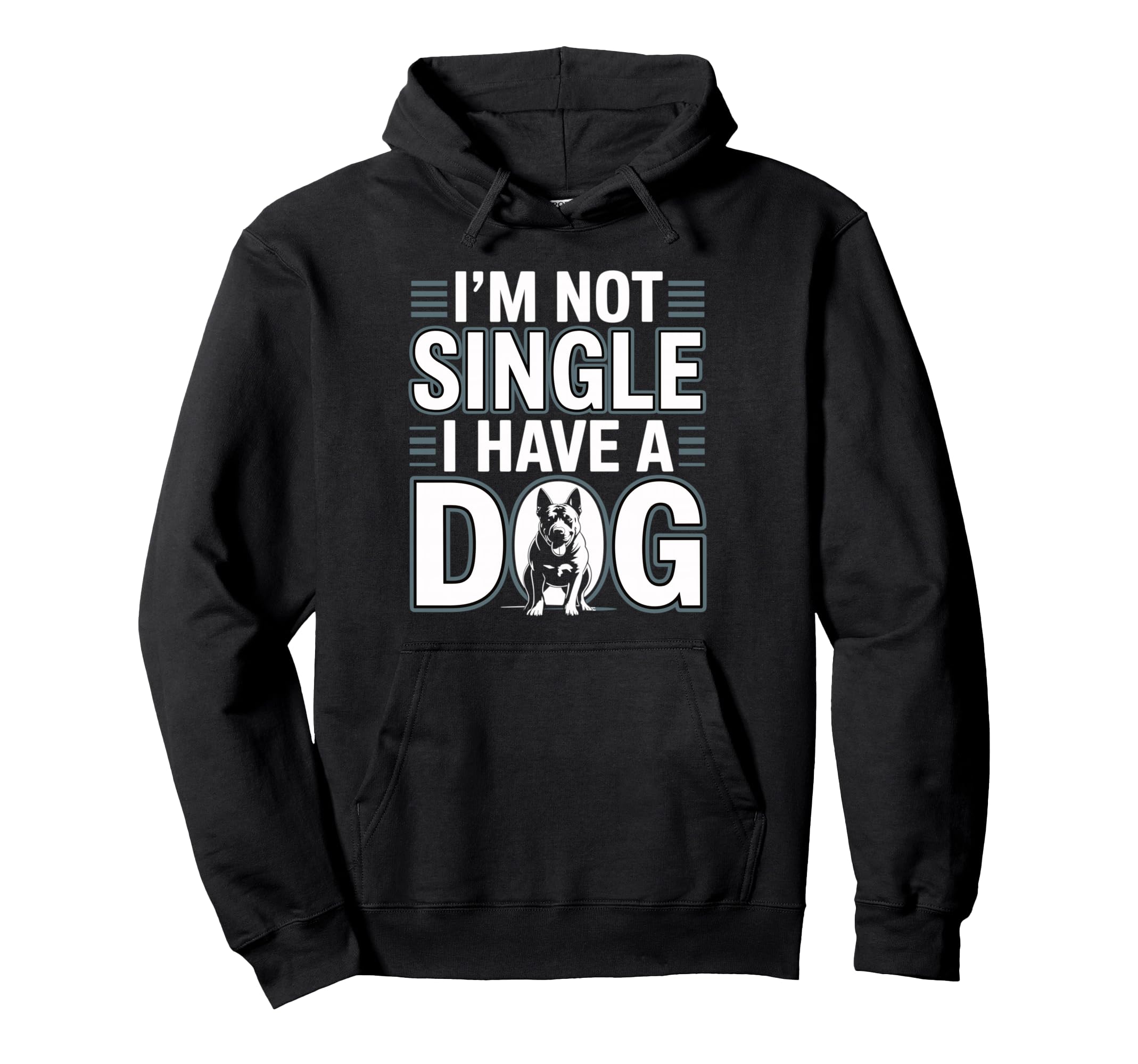 Im Not Single I Have Dog Funny Dog Hoodie - Minimalist Print Men Women - T-Shirt, Sweatshirt, Hoodie