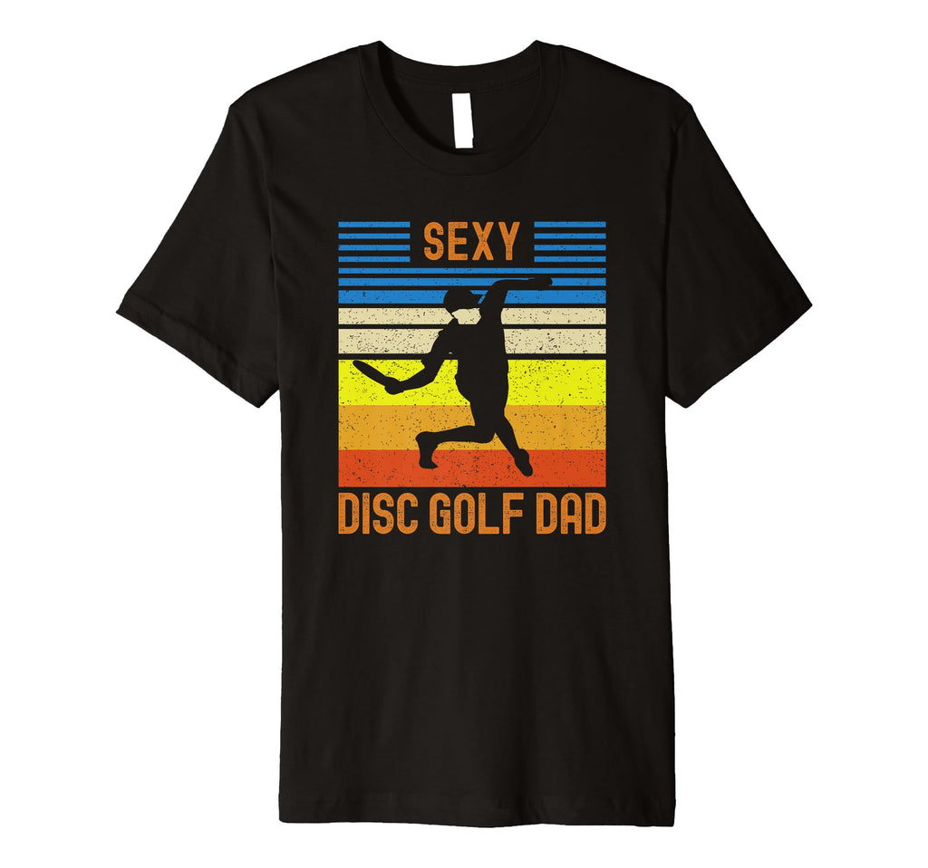 Dad Disc Golf Funny T Shirts T-Shirt - Aesthetic Graphic Unisex - T-Shirt, Sweatshirt, Hoodie
