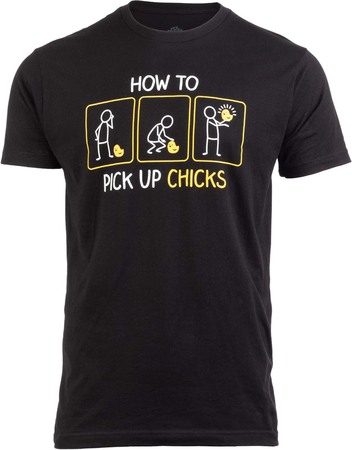 How to Pick up Chicks Funny Sarcastic Sarcasm Joke - Adult & Kids T-Shirts, Sweatshirts & Hoodies apparel design preview 1